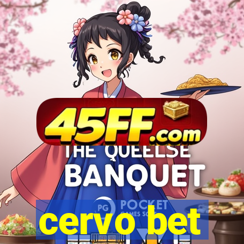 cervo bet